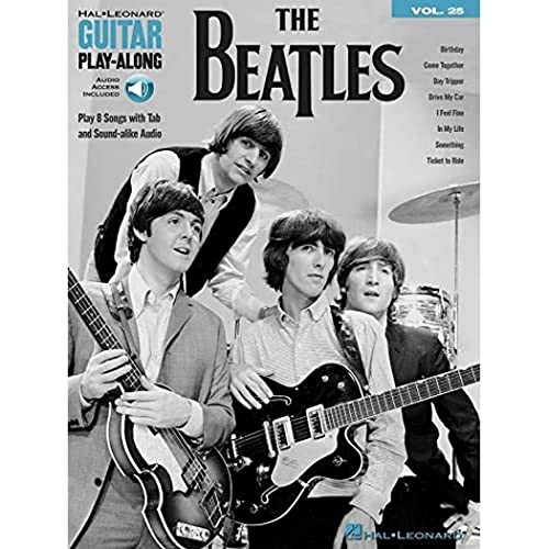 Guitar Play-Along Volume 25: The Beatles (Book/Online Audio) (Hal Leonard Guitar Play-Along, Band 25): with Downloadable Audio (Hal Leonard Guitar Play-Along, 25)