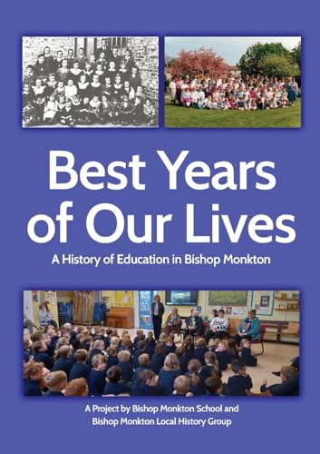 BEST YEARS OF OUR LIVES von Fisher King Publishing