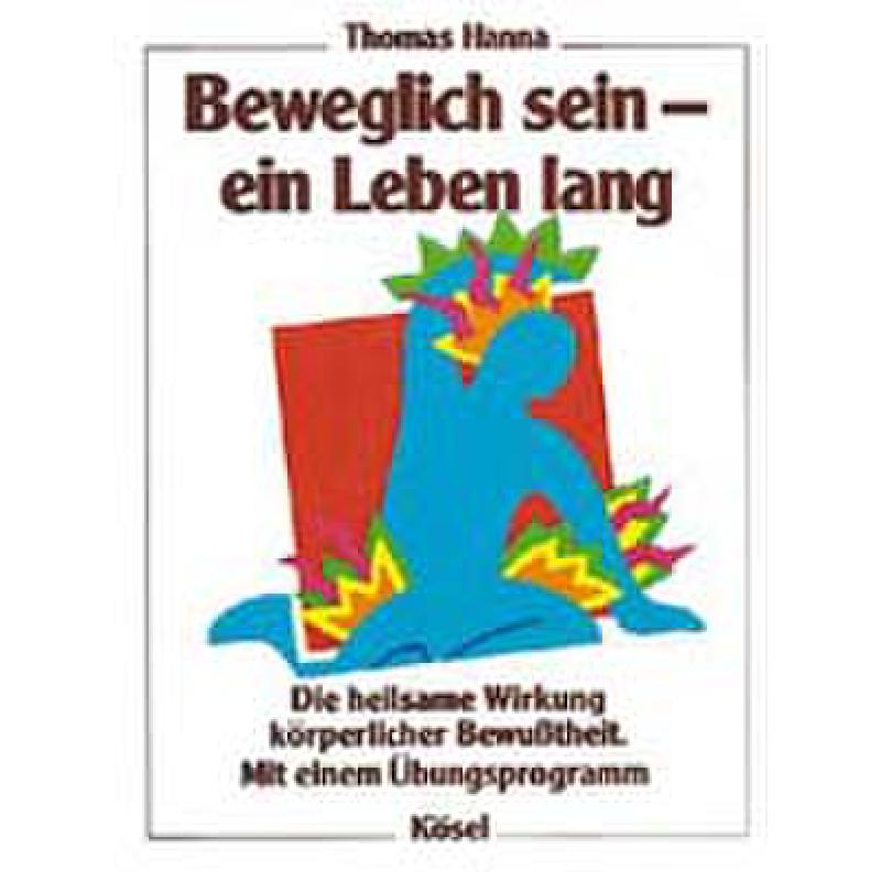 BEWEGLICH SEIN EIN LEBEN LANG