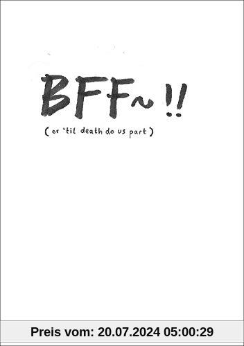BFF~!! (or 'til death do us part)
