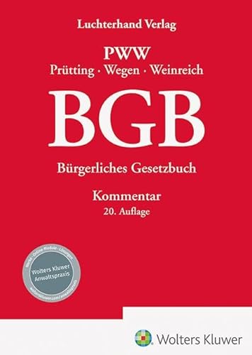 BGB Kommentar: Bürgerliches Gesetzbuch – Kommentar BGB Kommentar: Bürgerliches Gesetzbuch – Kommentar von Hermann Luchterhand Verlag