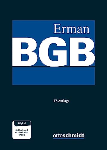 BGB: Kommentar mit Nebengesetzen (AGG, BVersTG, EGBGB, ErbbauRG, ProdhaftG, VBVG, VersAusglG, WEG – teils in Auszügen) und Internationalem Privatrecht von Schmidt , Dr. Otto