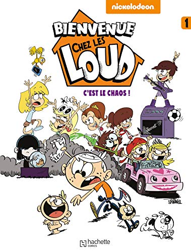 BIENVENUE CHEZ LES LOUD T1: C'est le chaos