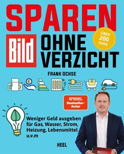 BILD Zeitung Der Sparfochs: Sparen ohne Verzicht! Sparbuch von Heel Verlag