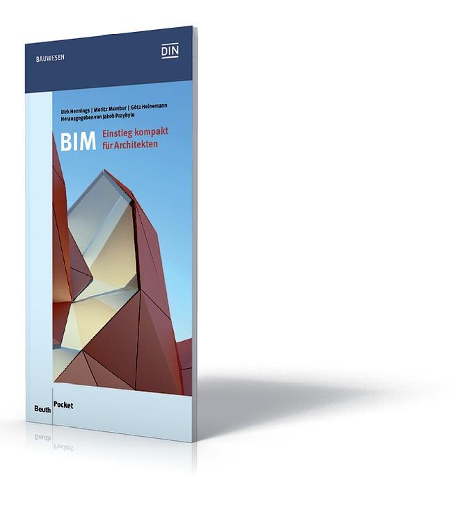 BIM - Einstieg kompakt für Architekten von Beuth Verlag