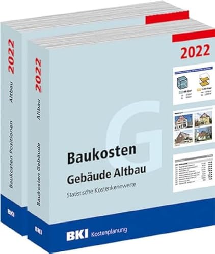 BKI Baukosten Gebäude + Positionen Altbau 2022: Statistische Kostenkennwerte