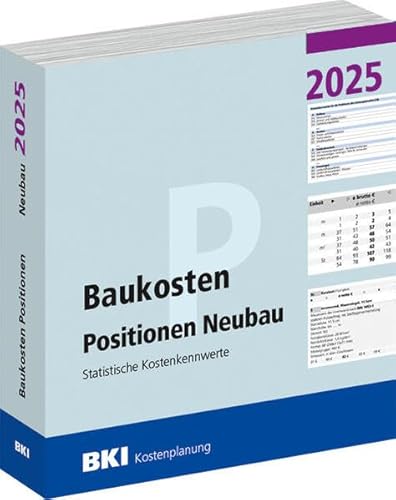 BKI Baukosten Neubau 2025 - Teil 3 Positionen von RM Rudolf Müller Medien GmbH & Co. KG