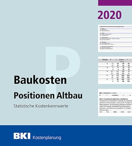 BKI Baukosten Positionen Altbau 2020: Statistische Kostenkennwerte