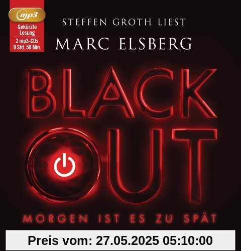 BLACKOUT -: Morgen ist es zu spät