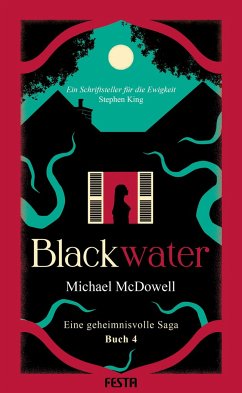 BLACKWATER - Eine geheimnisvolle Saga - Buch 4 von Festa