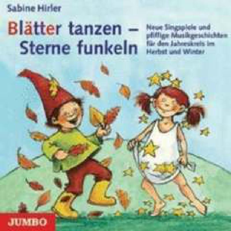 BLAETTER TANZEN - STERNE FUNKELN BLAETTER TANZEN - STERNE FUNKELN
