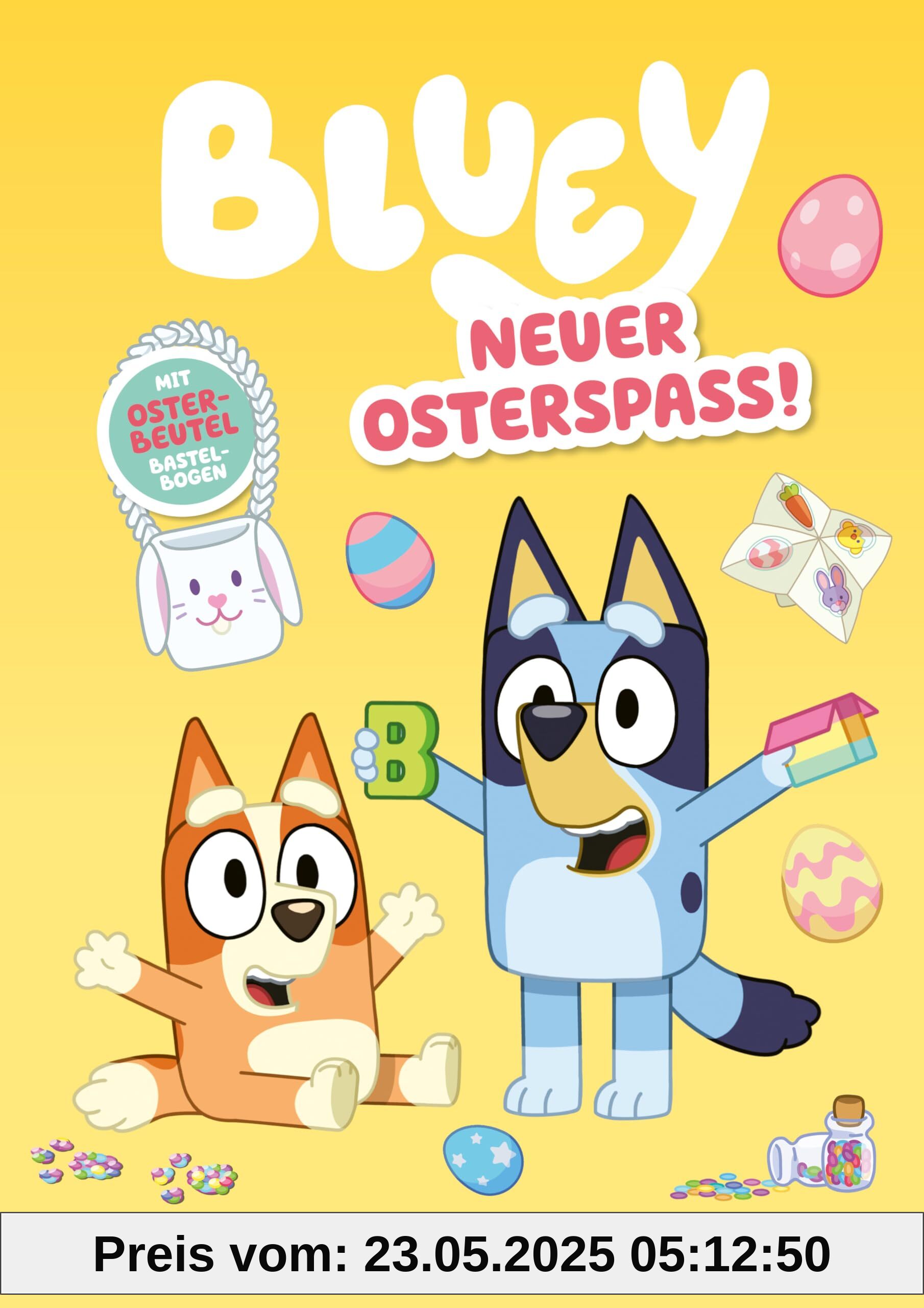 BLUEY – Neuer Osterspaß: Ein Bastel- und Kreativ-Buch (BLUEY – Beschäftigung, Band 7)
