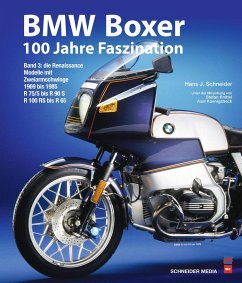 BMW Boxer - 100 Jahre Faszination (Band 3) von Delius Klasing / Schneider Media UK LTD.