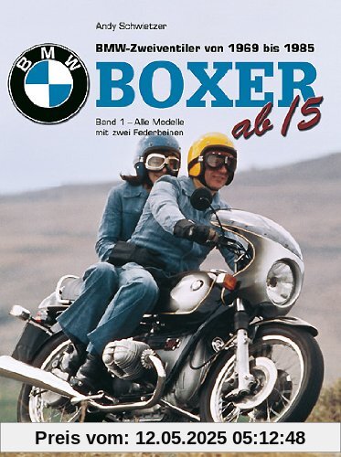 BMW Boxer alle ab '5: BMW Zweiventiler von 1969-1985