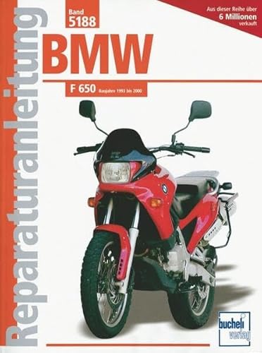 BMW F 650 Baujahre 1993 bis 2000 (Reparaturanleitungen)