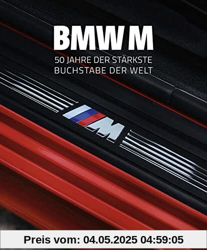 BMW M: Seit 50 Jahren der stärkste Buchstabe der Welt