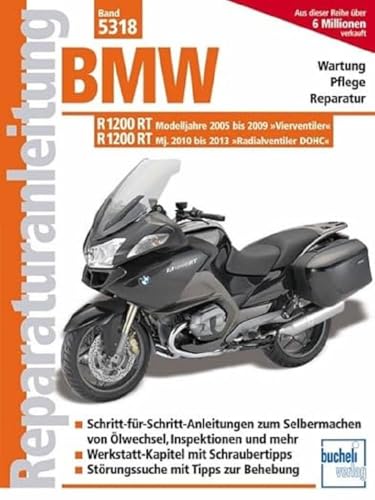 BMW R 1200 RT: Modelljahre 2005 bis 2009 und 2010 bis 2013 (Reparaturanleitungen)