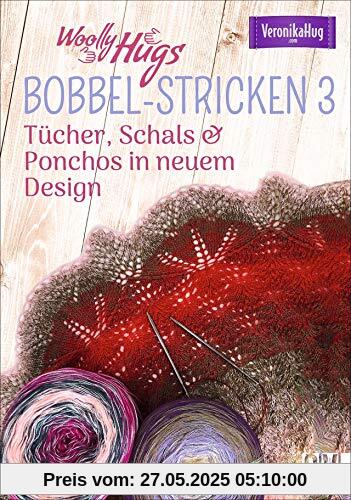 BOBBEL-Stickspaß-Spaß: Tcher, Schals & Co. in neuem Design