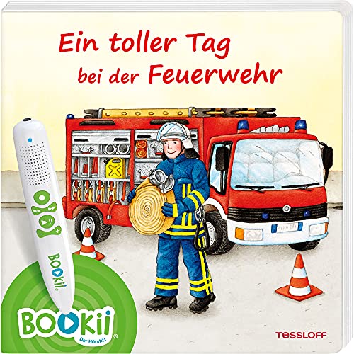 BOOKii® Ein toller Tag bei der Feuerwehr: Antippen, Spielen, Lernen (BOOKii / Antippen, Spielen, Lernen) von Tessloff