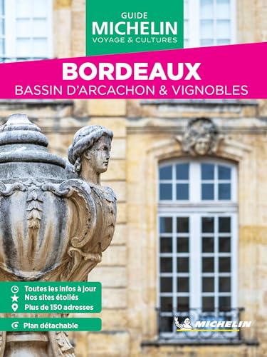 Bordeaux: bassin d'Arcachon & vignobles (Le Guide Vert)