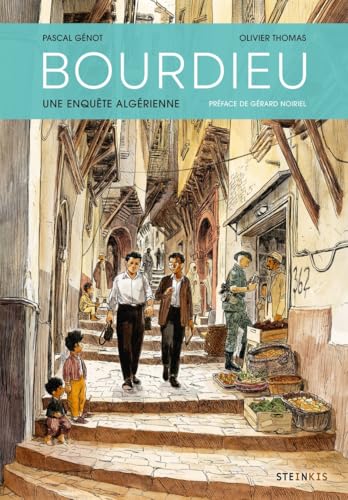 BOURDIEU - Une enquête algérienne (NE) von STEINKIS