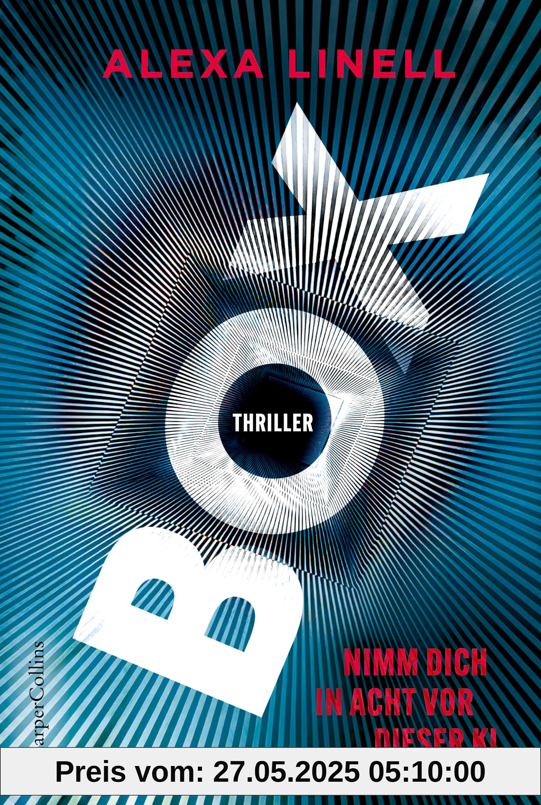BOX – Nimm dich in Acht vor dieser KI: Thriller | Ein aktueller Wissenschaftsthriller über künstliche Intelligenz | Für Leserinnen und Leser von Andreas Brandhorsts »Das Erwachen«