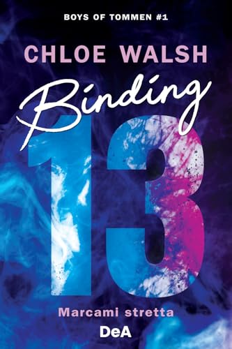 Binding 13. Marcami stretta. Boys of Tommen (Vol. 1) Binding 13. Marcami stretta. Boys of Tommen (Vol. 1)