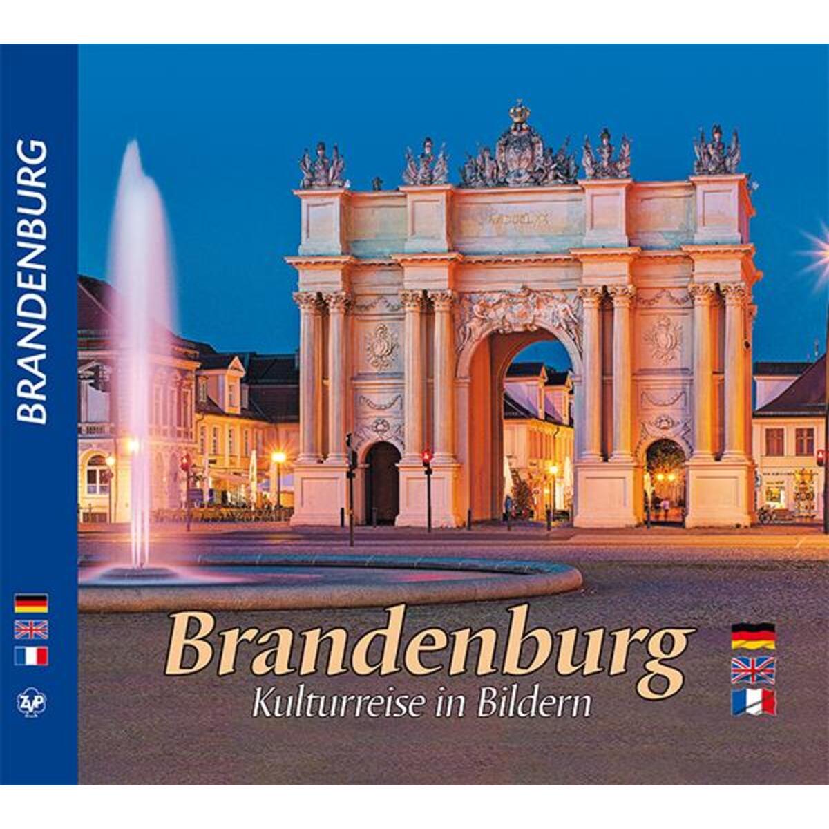 BRANDENBURG - Kulturreise in Bildern von Ziethen Verlag GmbH