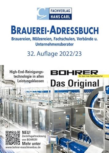 BRAUEREI-ADRESSBUCH 2022/2023: Brauereien, Mälzereien, Fachschulen, Verbände und Unternehmensberater BRAUEREI-ADRESSBUCH 2022/2023: Brauereien, Mälzereien, Fachschulen, Verbände und Unternehmensberater