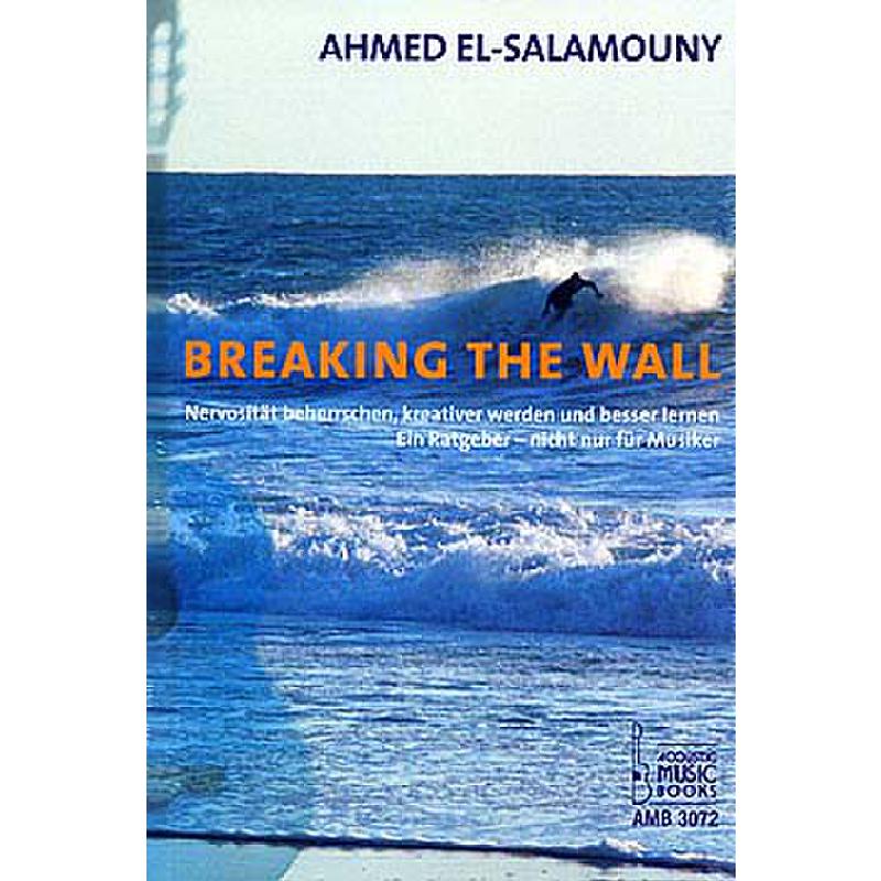 Breaking the wall Breaking the wall
