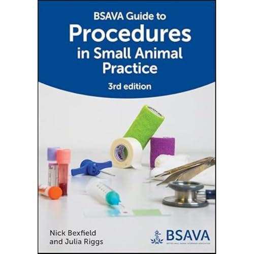 BSAVA Guide to Procedures in Small Animal Practice (BSAVA British Small Animal Veterinary Association) von BSAVA