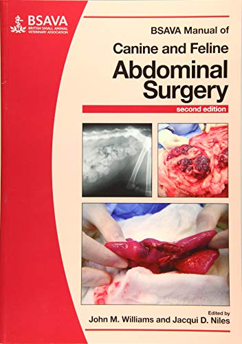 BSAVA Manual of Canine and Feline Abdominal Surgery (Bsava Manuals) von BSAVA