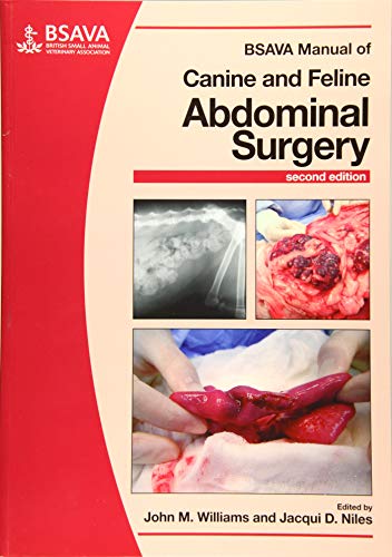 BSAVA Manual of Canine and Feline Abdominal Surgery (Bsava Manuals)