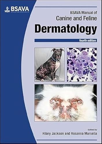 BSAVA Manual of Canine and Feline Dermatology (BSAVA British Small Animal Veterinary Association) von BSAVA