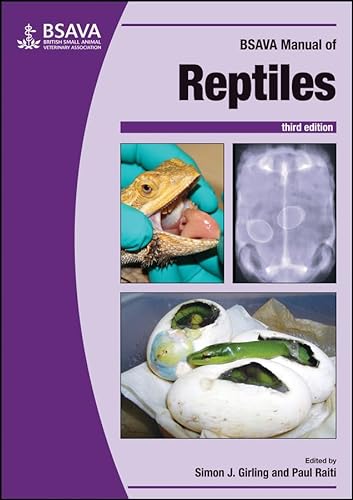 BSAVA Manual of Reptiles (BSAVA - British Small Animal Veterinary Association) von BSAVA