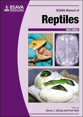 BSAVA Manual of Reptiles, 3rd edition (BSAVA British Small Animal Veterinary Association) von BSAVA