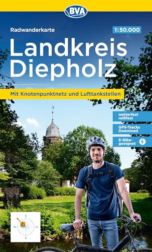 BVA Radwanderkarte Landkreis Diepholz 1:50.000, reiß- und wetterfest, GPS-Tracks Download, E-Bike geeignet, mit Knotenpunktnetz und Lufttankstellen (Radwanderkarte 1:50.000)