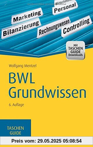 BWL Grundwissen (Haufe TaschenGuide)