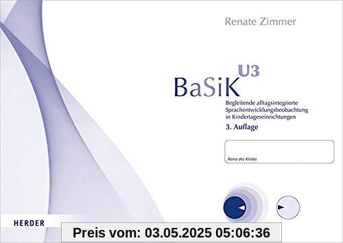 BaSiK U3: Begleitende alltagsintegrierte Sprachentwicklungsbeobachtung in Kindertageseinrichtungen.10 Beobachtungsbögen