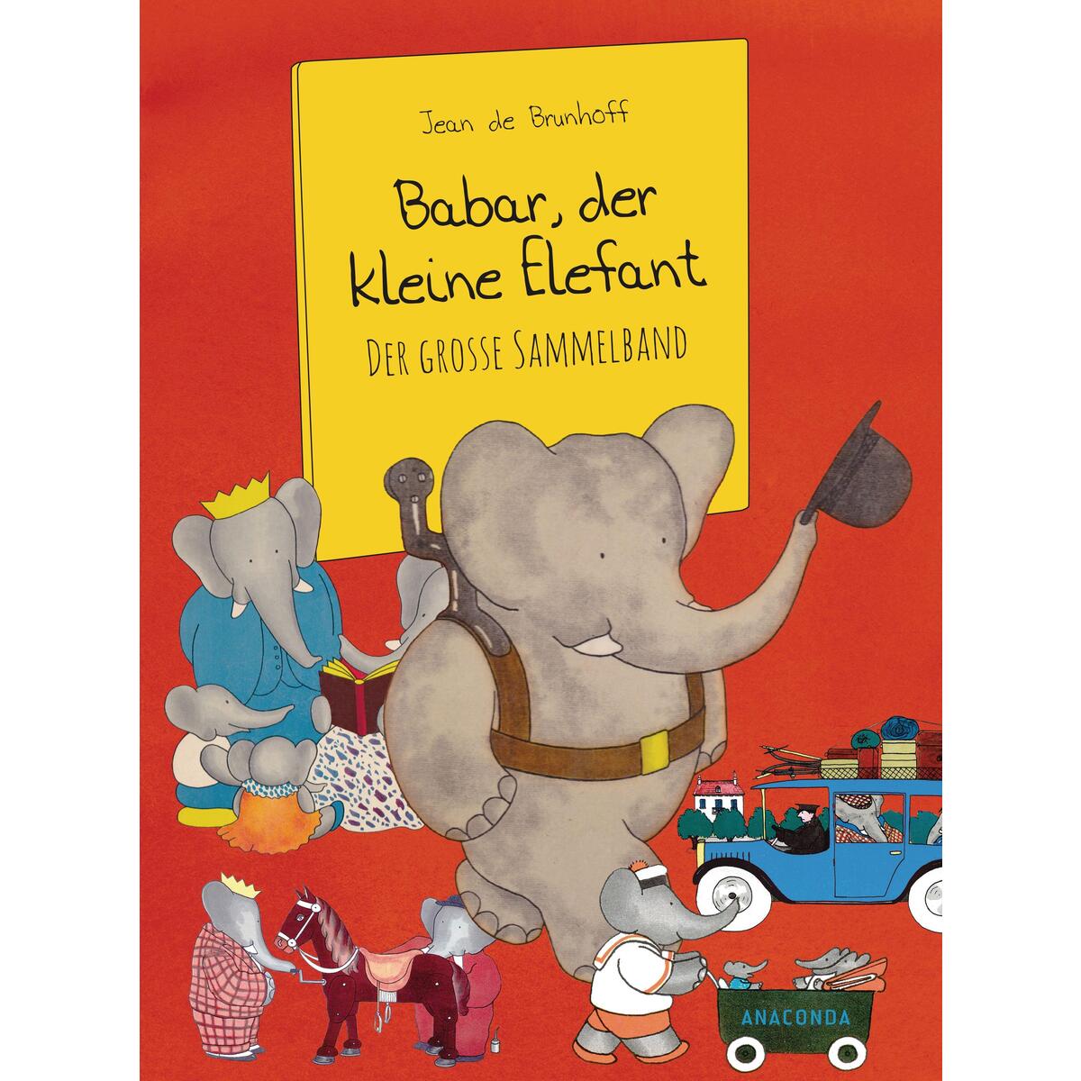 Babar, der kleine Elefant von Anaconda Verlag