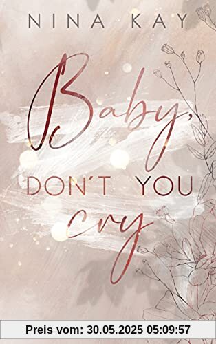 Baby, Don't You Cry Baby, Don't You Cry