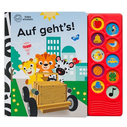 Baby Einstein - Auf geht's! - Interaktives Pappbilderbuch mit 10 lustigen Geräuschen für Kinder ab 18 Monaten von Phoenix International Publications