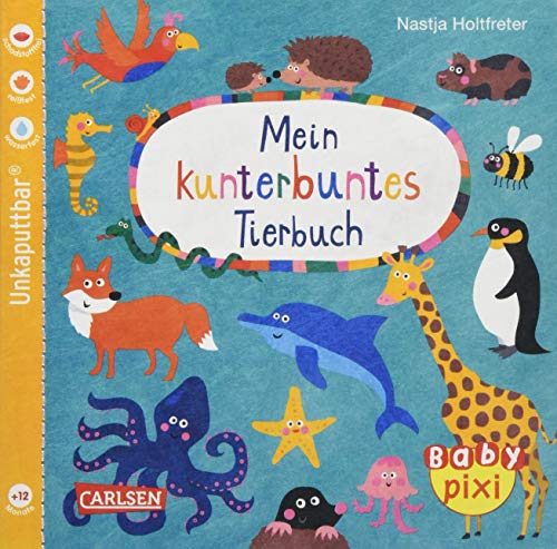 Baby Pixi 58: VE 5 Mein kunterbuntes Tierbuch (5 Exemplare)