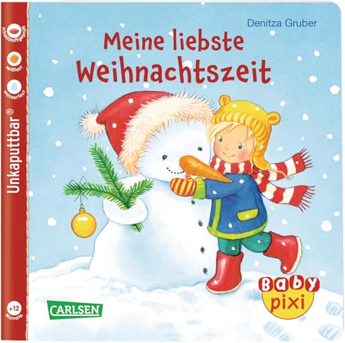 Baby Pixi (unkaputtbar) 77: VE 5 Meine liebste Weihnachtszeit (5 Exemplare): Ein Baby-Buch ab 12 Monaten (77)