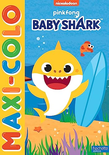 Baby Shark - Maxi-colo von HACHETTE JEUN.