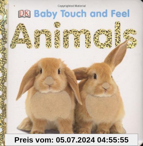 Baby Touch and Feel: Animals (Baby Touch & Feel)