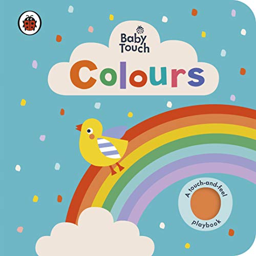 Baby Touch: Colours: A sensory touch-and-feel book for babies and toddlers von Penguin