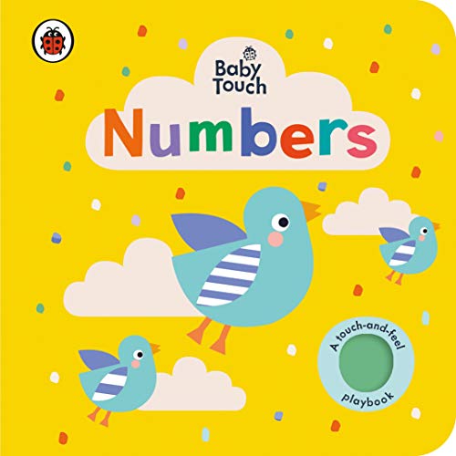 Baby Touch: Numbers: An early-learning touch-and-feel book for babies and toddlers von Ladybird
