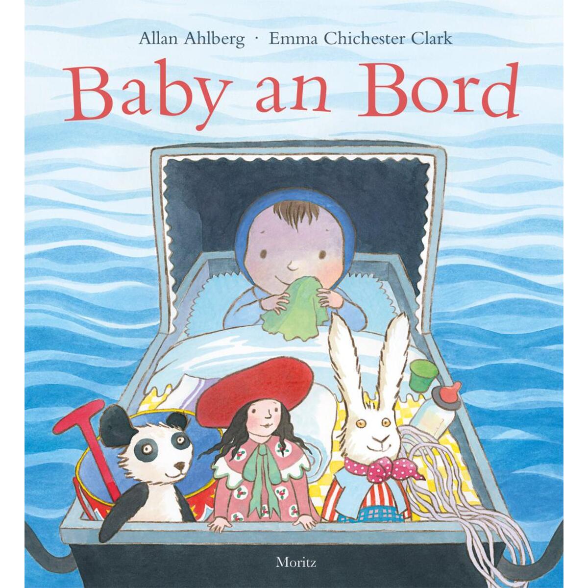 Baby an Bord Baby an Bord von Moritz Verlag-GmbH