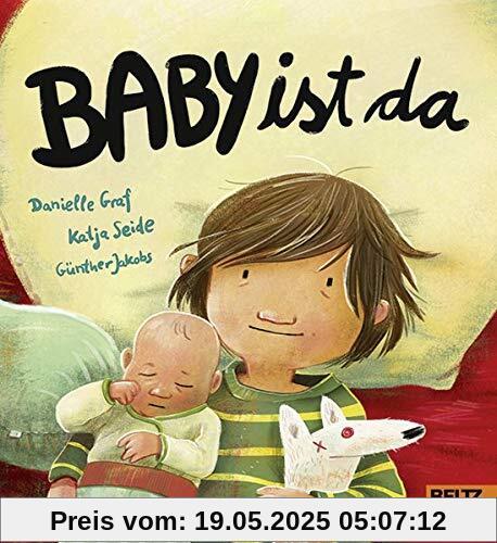 Baby ist da: Vierfarbiges Pappbilderbuch